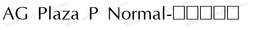 AG Plaza P Normal字体转换